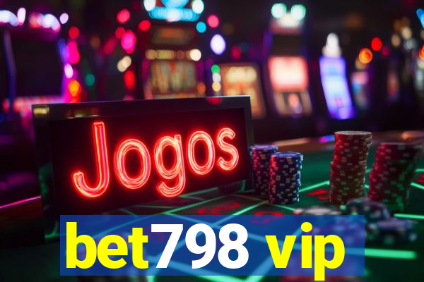 bet798 vip